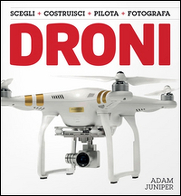 Droni - Librerie.coop Droni - Librerie.coop