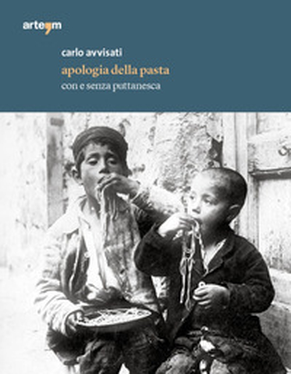 Apologia della pasta. Con e senza puttanesca - Librerie.coop Apologia della pasta. Con e senza puttanesca - Librerie.coop