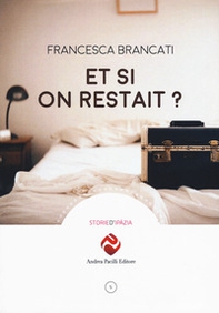 Et si on restait? - Librerie.coop