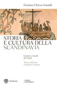 Storia e cultura della Scandinavia. Uomini e mondi del Nord - Librerie.coop