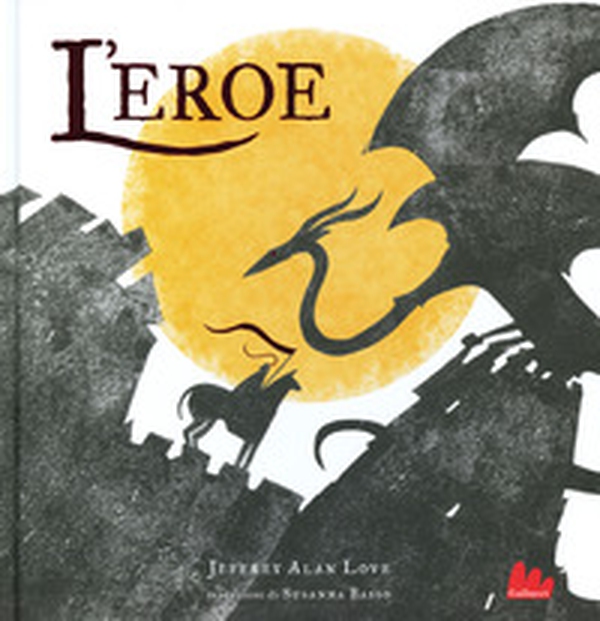 L'eroe - Librerie.coop L'eroe - Librerie.coop