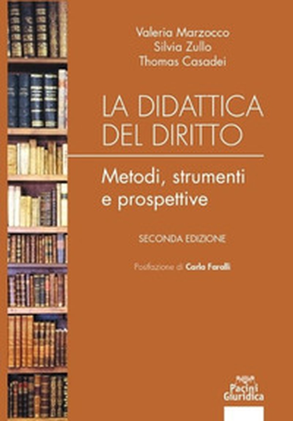 La didattica del diritto. Metodi, strumenti e prospettive - Librerie.coop La didattica del diritto. Metodi, strumenti e prospettive - Librerie.coop