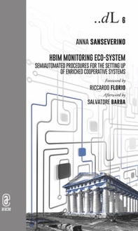 HBIM Monitoring ECO-System. Semiautomated procedures for the setting up of Enriched Cooperative Systems - Librerie.coop