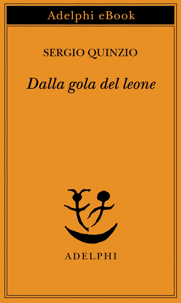 Dalla gola del leone - Librerie.coop Dalla gola del leone - Librerie.coop