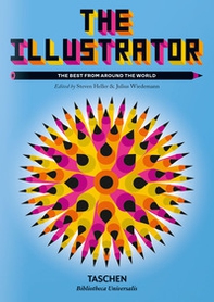 The Illustrator. Best from around world. Ediz. inglese - Librerie.coop The Illustrator. Best from around world. Ediz. inglese - Librerie.coop