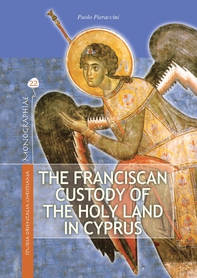 The Franciscan custody of the holy land in Cyprus - Librerie.coop