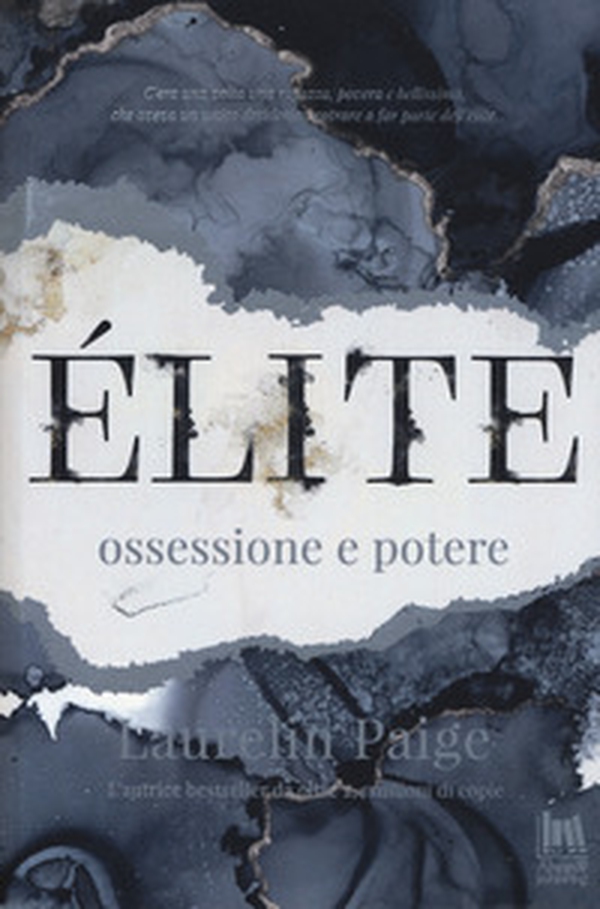 Élite. Ossessione e potere - Librerie.coop Élite. Ossessione e potere - Librerie.coop