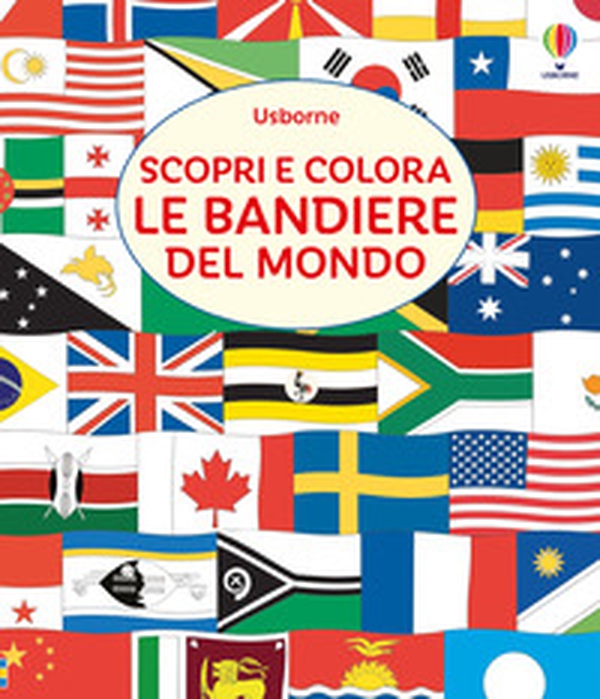 Scopri e colora le bandiere del mondo - Librerie.coop Scopri e colora le bandiere del mondo - Librerie.coop