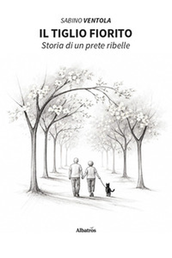 Il tiglio fiorito. Storia di un prete ribelle - Librerie.coop