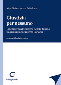 Giustizia per nessuno - Librerie.coop Giustizia per nessuno - Librerie.coop