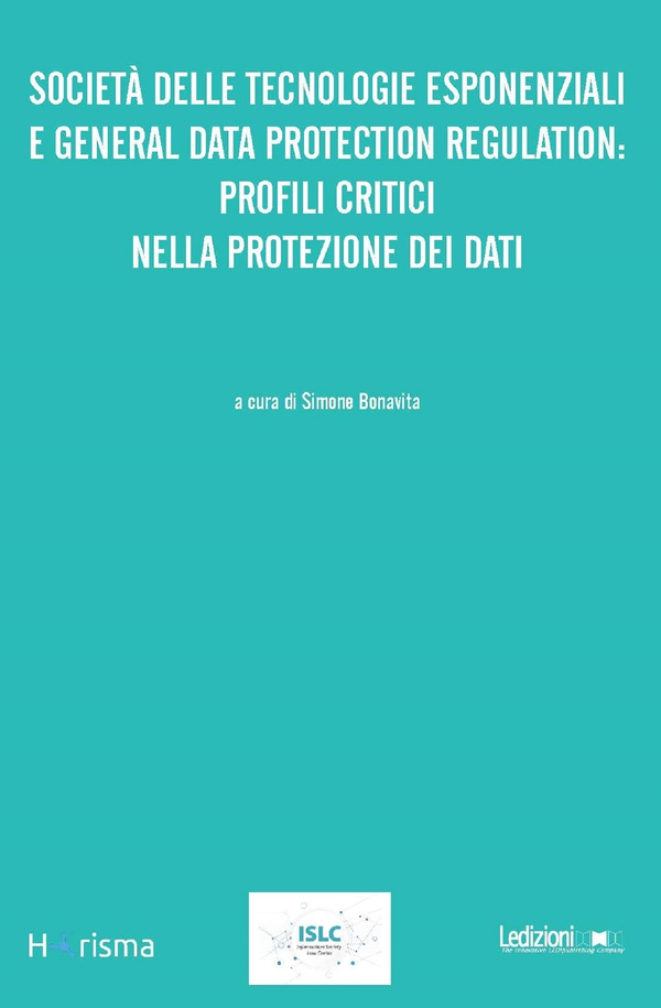 Società delle tecnologie esponenziali e General Data Protection Regulation - Librerie.coop