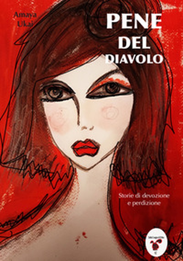 Pene del diavolo. Storie di devozione e perdizione - Librerie.coop Pene del diavolo. Storie di devozione e perdizione - Librerie.coop