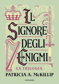 Il signore degli enigmi. La trilogia - Librerie.coop