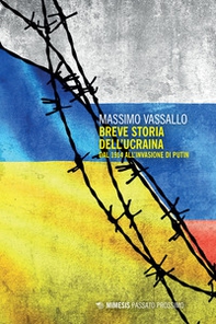 Breve storia dell'Ucraina. Dal 1914 all'invasione di Putin - Librerie.coop Breve storia dell'Ucraina. Dal 1914 all'invasione di Putin - Librerie.coop