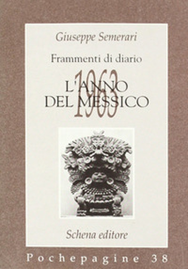 Frammenti di diario. 1963: l'anno del Messico - Librerie.coop Frammenti di diario. 1963: l'anno del Messico - Librerie.coop