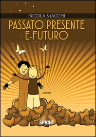 Passato, presente e futuro - Librerie.coop
