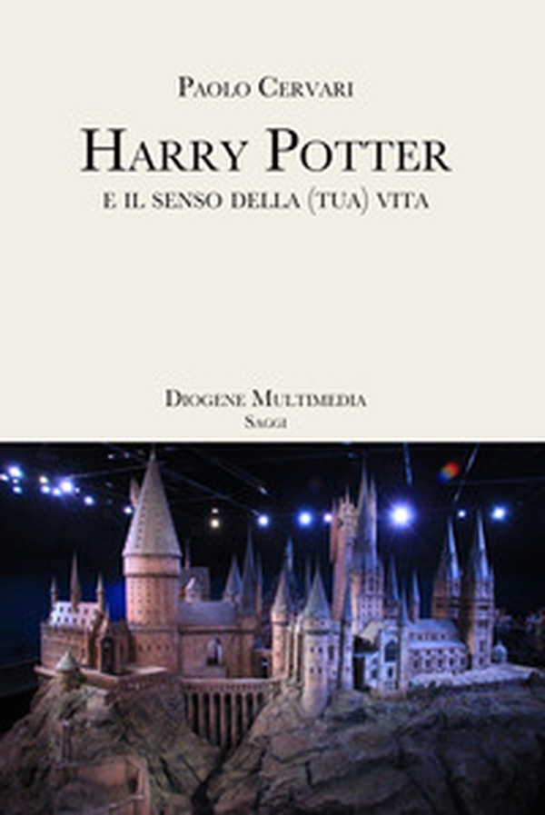 Harry Potter e il senso della (tua) vita - Librerie.coop Harry Potter e il senso della (tua) vita - Librerie.coop