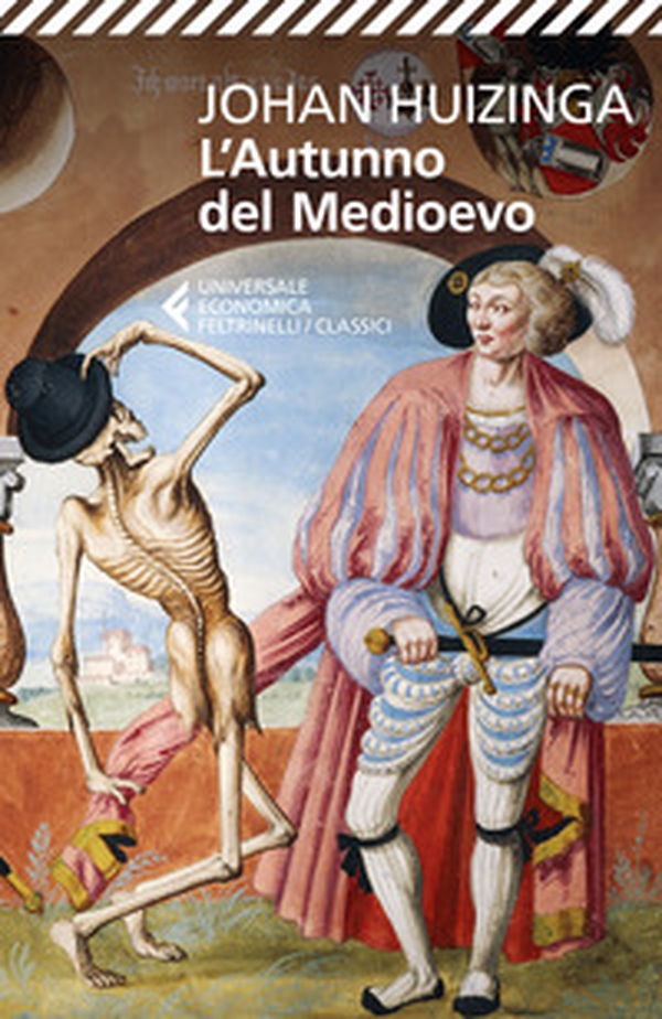 L'autunno del Medioevo - Librerie.coop L'autunno del Medioevo - Librerie.coop