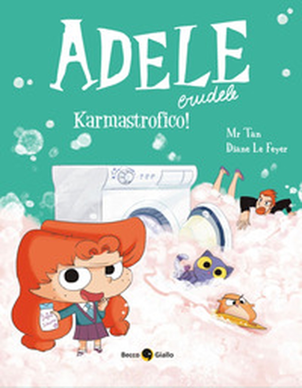 Adele crudele - Vol. 17 - Librerie.coop