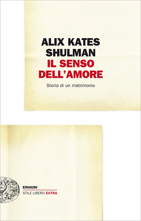 Il senso dell'amore - Librerie.coop Il senso dell'amore - Librerie.coop