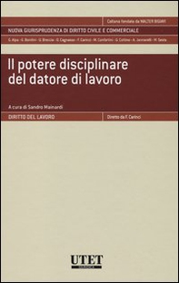 Il potere disciplinare del datore di lavoro - Librerie.coop Il potere disciplinare del datore di lavoro - Librerie.coop
