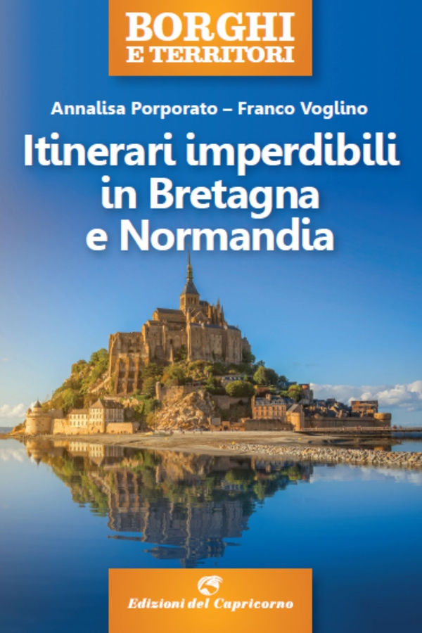 Itinerari imperdibili in Bretagna e Normandia - Librerie.coop Itinerari imperdibili in Bretagna e Normandia - Librerie.coop