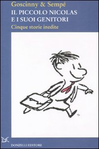 Il piccolo Nicolas e i suoi genitori - Librerie.coop