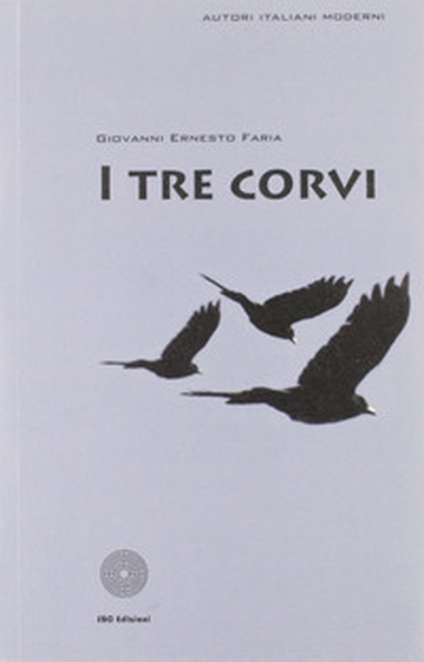 I tre corvi - Librerie.coop I tre corvi - Librerie.coop