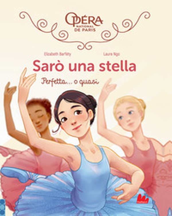 Perfetta... o quasi! Sarò una stella - Vol. 2 - Librerie.coop Perfetta... o quasi! Sarò una stella - Vol. 2 - Librerie.coop