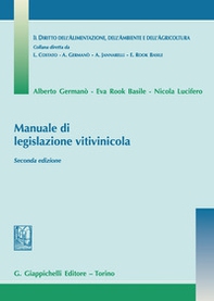 Manuale di legislazione vitivinicola - Librerie.coop