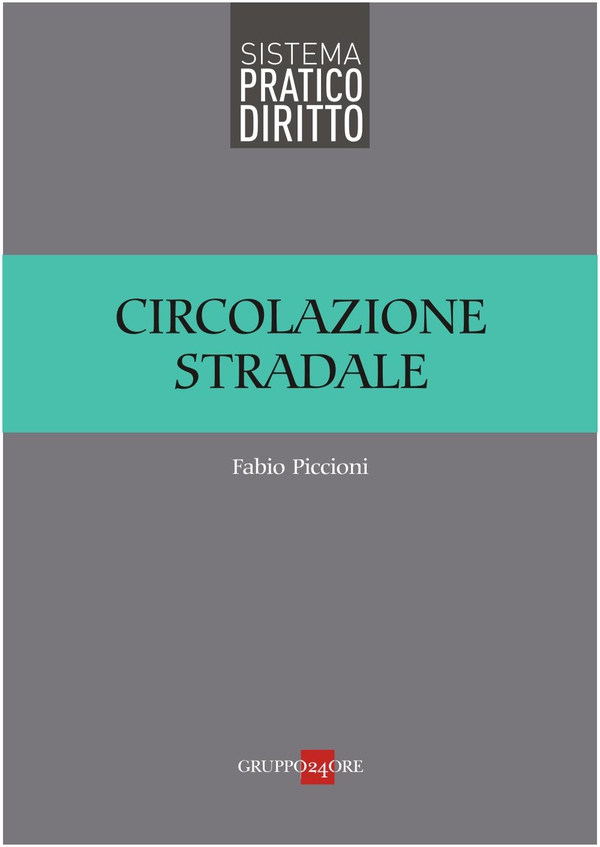 Circolazione stradale - Librerie.coop Circolazione stradale - Librerie.coop