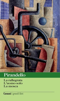 Novelle per un anno: La rallegrata-L'uomo solo-La mosca - Librerie.coop Novelle per un anno: La rallegrata-L'uomo solo-La mosca - Librerie.coop