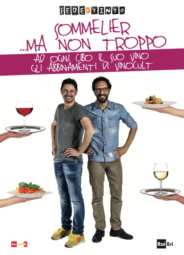 Sommelier… ma non troppo. Ad ogni cibo il suo vino. Gli abbinamenti di Vinocult - Librerie.coop Sommelier… ma non troppo. Ad ogni cibo il suo vino. Gli abbinamenti di Vinocult - Librerie.coop