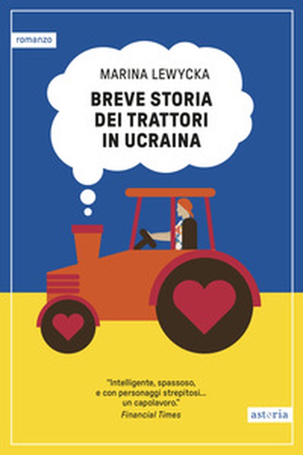 Breve storia dei trattori in Ucraina - Librerie.coop
