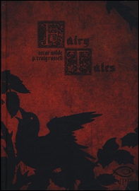 Fairy tales di Oscar Wilde. L'usignolo e la rosa e altre storie - Librerie.coop