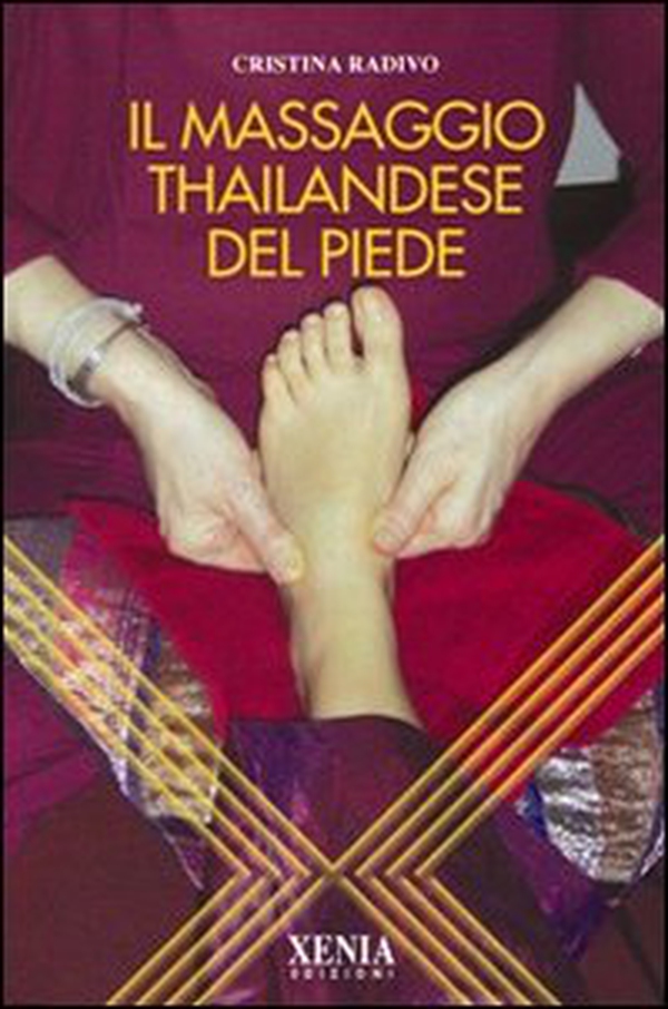 Il massaggio thailandese del piede - Librerie.coop