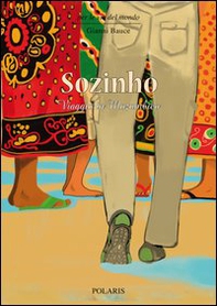 Sozinho. Viaggio in Mozambico - Librerie.coop