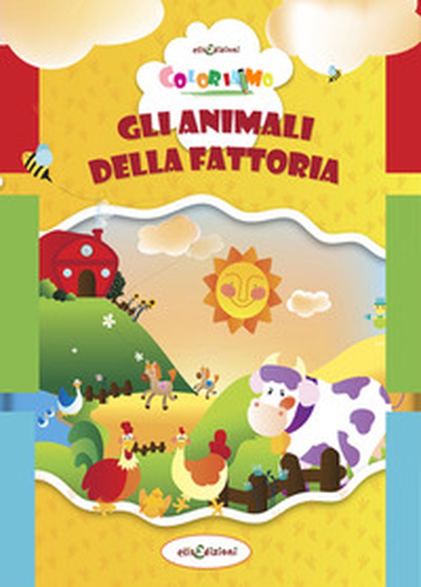 Coloriamo gli animali della fattoria - Librerie.coop Coloriamo gli animali della fattoria - Librerie.coop