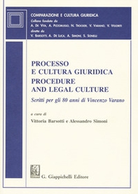 Processo e cultura giuridica-Procedure and legal culture. Scritti per gli 80 anni di Vincenzo Varano - Librerie.coop