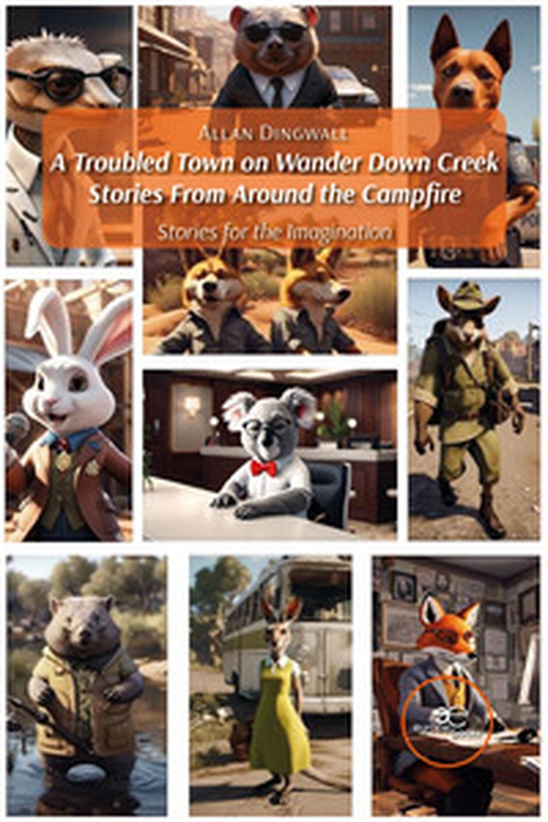 A troubled town on Wander Down Creek. Stories from around the campfire - Librerie.coop