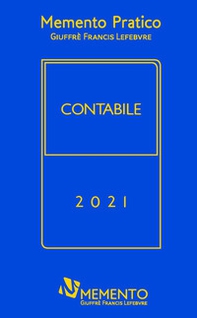 Memento pratico. Contabile 2021 - Librerie.coop