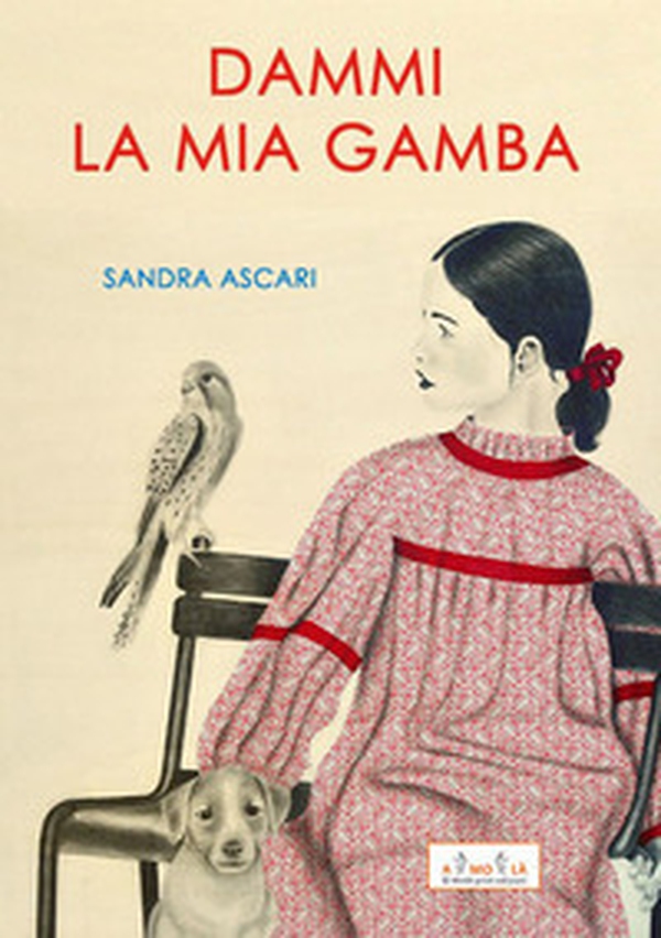 Dammi la mia gamba - Librerie.coop Dammi la mia gamba - Librerie.coop