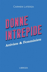 Donne intrepide - Vol. 4 - Librerie.coop