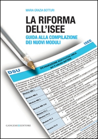 La riforma dell'ISEE. Guida alla compilazione dei nuovi moduli - Librerie.coop La riforma dell'ISEE. Guida alla compilazione dei nuovi moduli - Librerie.coop