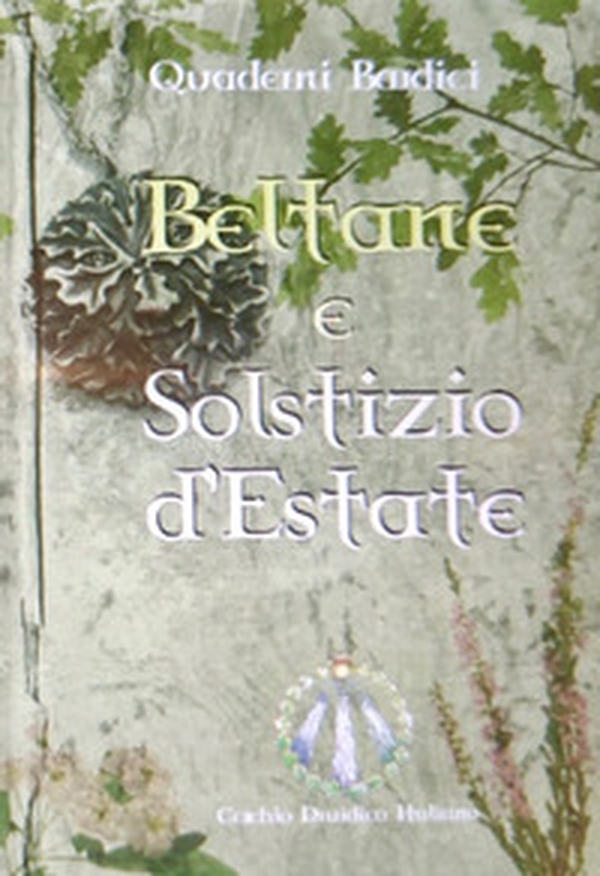 Beltane. Solstizio d'estate - Librerie.coop Beltane. Solstizio d'estate - Librerie.coop