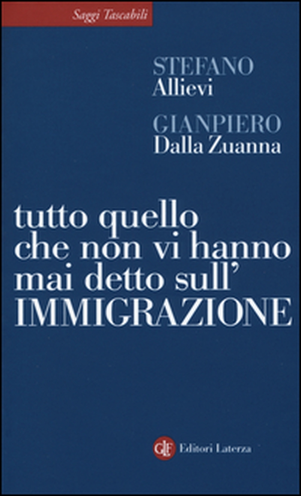 Tutto quello che non vi hanno mai detto sull'immigrazione - Librerie.coop Tutto quello che non vi hanno mai detto sull'immigrazione - Librerie.coop