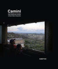Camini. Una finestra sul mondo - Librerie.coop