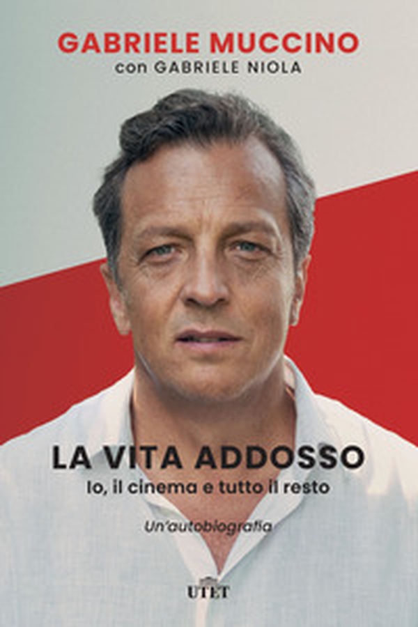 La vita addosso. Io, il cinema e tutto il resto. Un'autobiografia - Librerie.coop La vita addosso. Io, il cinema e tutto il resto. Un'autobiografia - Librerie.coop