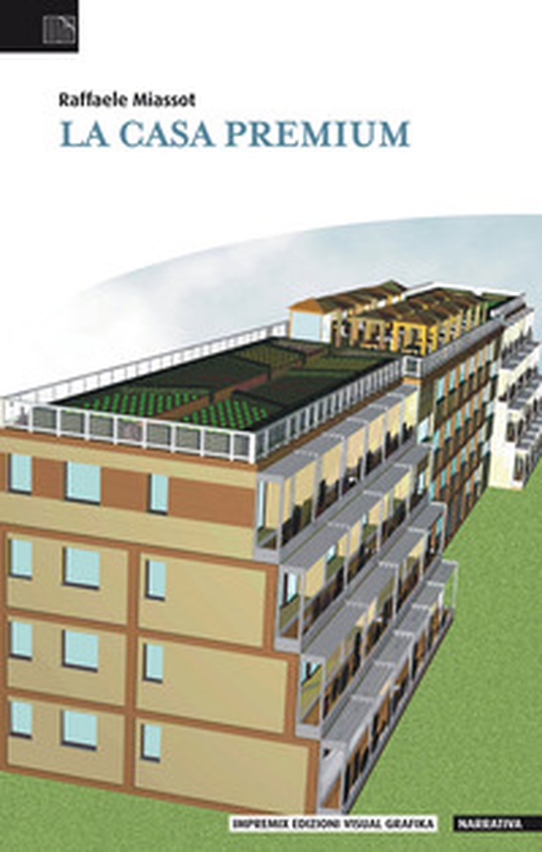 La casa premium - Librerie.coop La casa premium - Librerie.coop