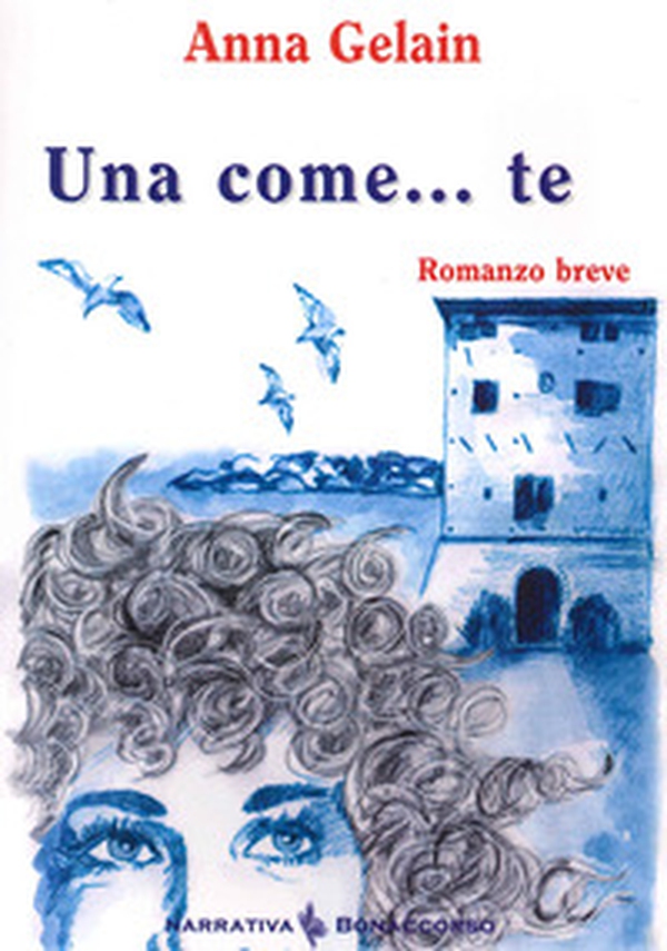 Una come... te - Librerie.coop Una come... te - Librerie.coop